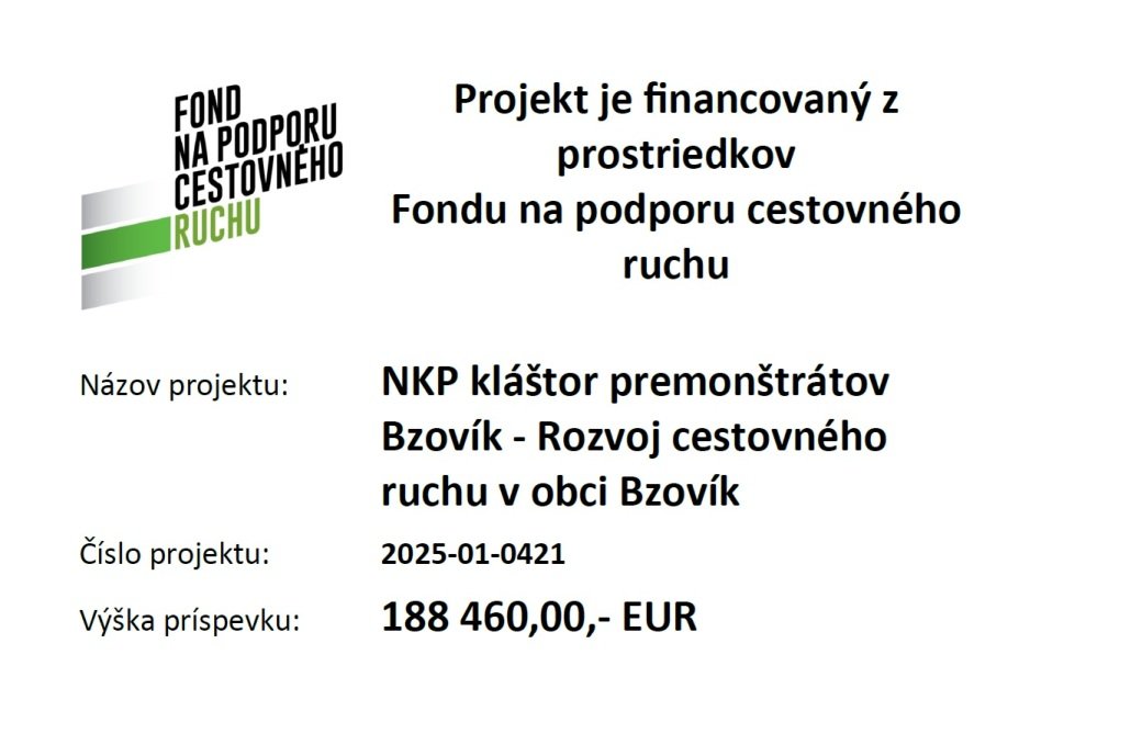 NKP kláštor premonštrátov Bzovík - Rozvoj cestovného ruchu v obci Bzovík