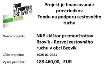 Fond na podporu cestovného ruchu - NKP Kláštor premonštrátov Bzovík
